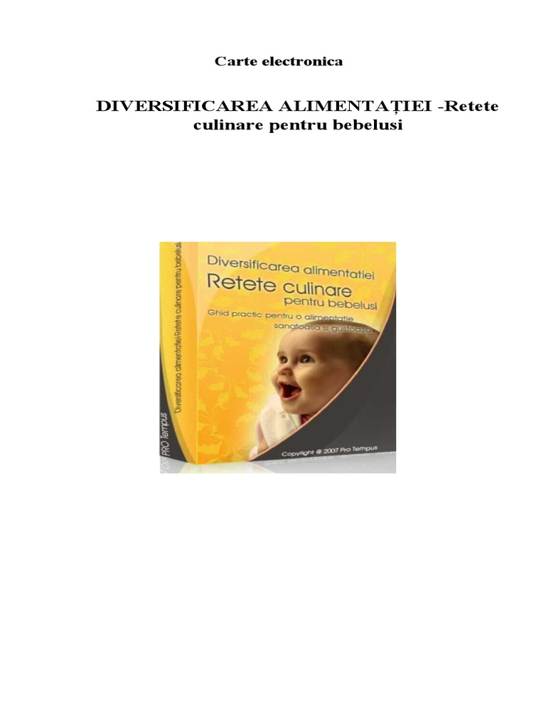 Diversificarea Alimentatiei Retete Culinare Pentru Bebelusi Partea 2 Pdf