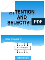 Attention AND Selectivity