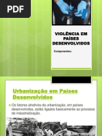 VIOLÊNCIA EM PAÍSES DESENVOLVIDOS