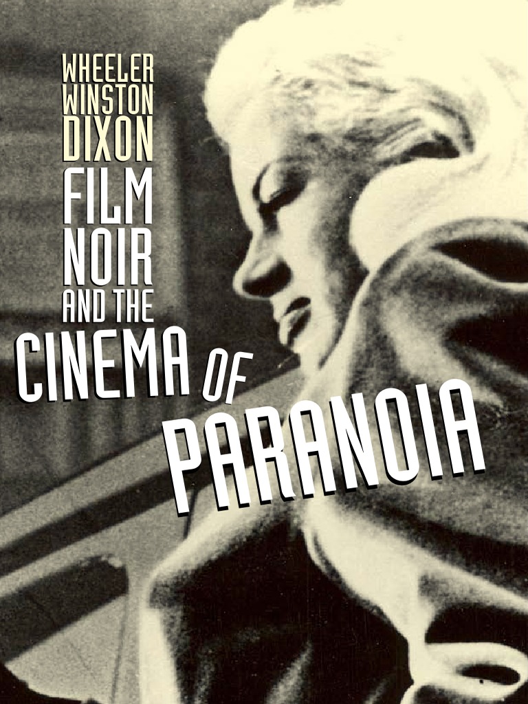 Wheeler Winston Dixon Film Noir PDF Cinema Leisure