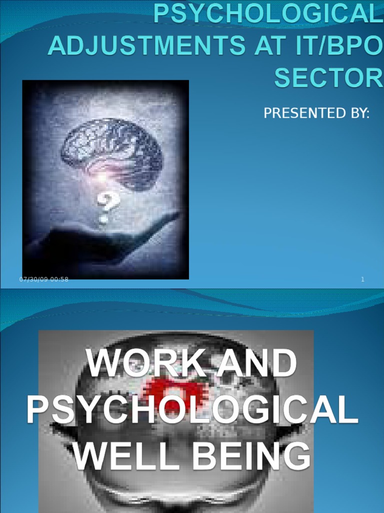 Work Psychology (Psychological Adjustments at IT/BPO sector