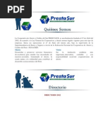 La Cooperativa de Ahorro y Crédito del Sur PRESTASUR