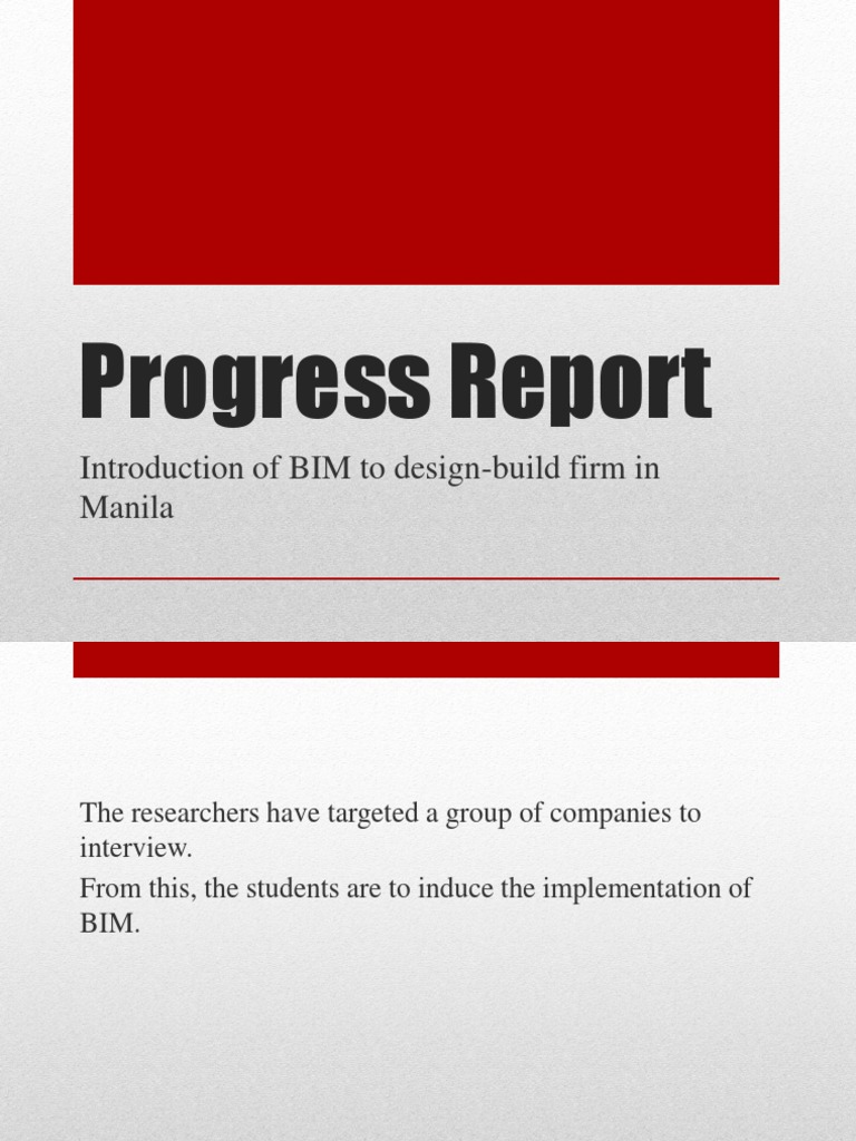 Progress Report: Introduction of BIM To Design-Build Firm in Manila ...