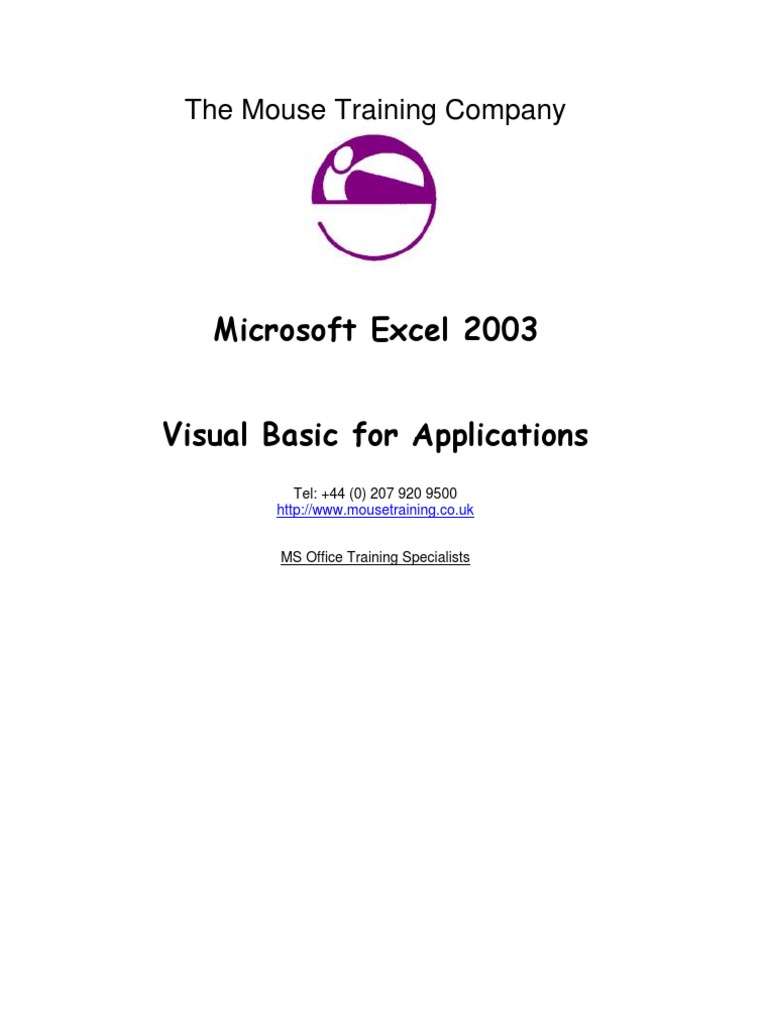 Microsoft Excel 2003 Visual Basic For Applications: The Mouse Training ...