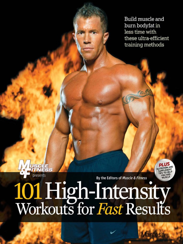 101 High Intensity Workouts For Fast Results (101 Workouts) by Muscle