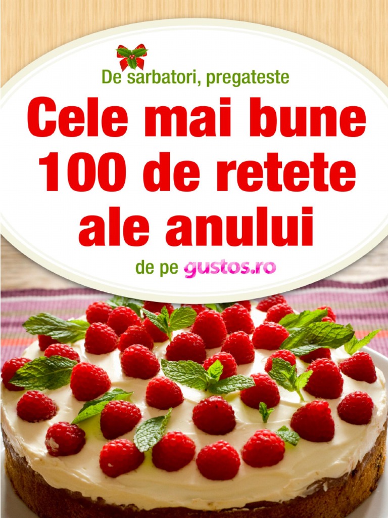Cele Mai Bune 100 de Retete Ale Anului | PDF