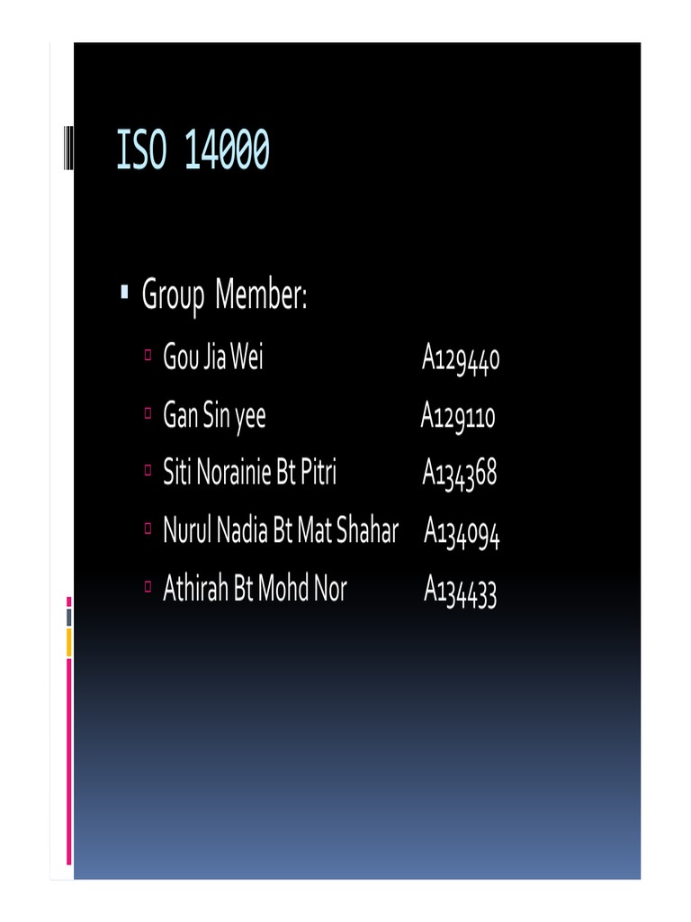 An Overview of the ISO 14000 Family of Environmental Management