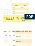 02 October 2013, Wednesday LITE FARES (Carry-On Bags Only No Checked Bags)
