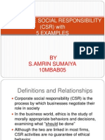 Corporate Social Responsibility (CSR) With 5 Examples: BY S.Amrin Sumaiya 10MBAB05