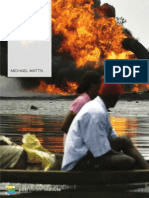 Sweet and Sour: The Curse of Oil in the Niger Delta – Michael Watts