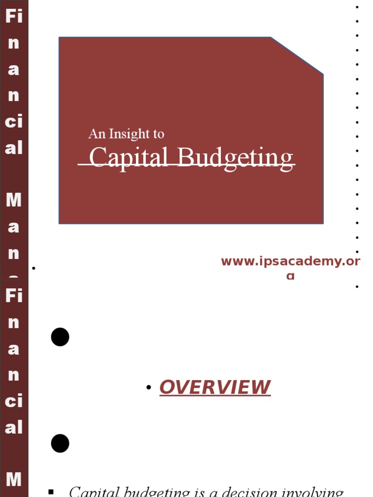 Understanding Capital Budgeting Basics | PDF | Net Present Value ...