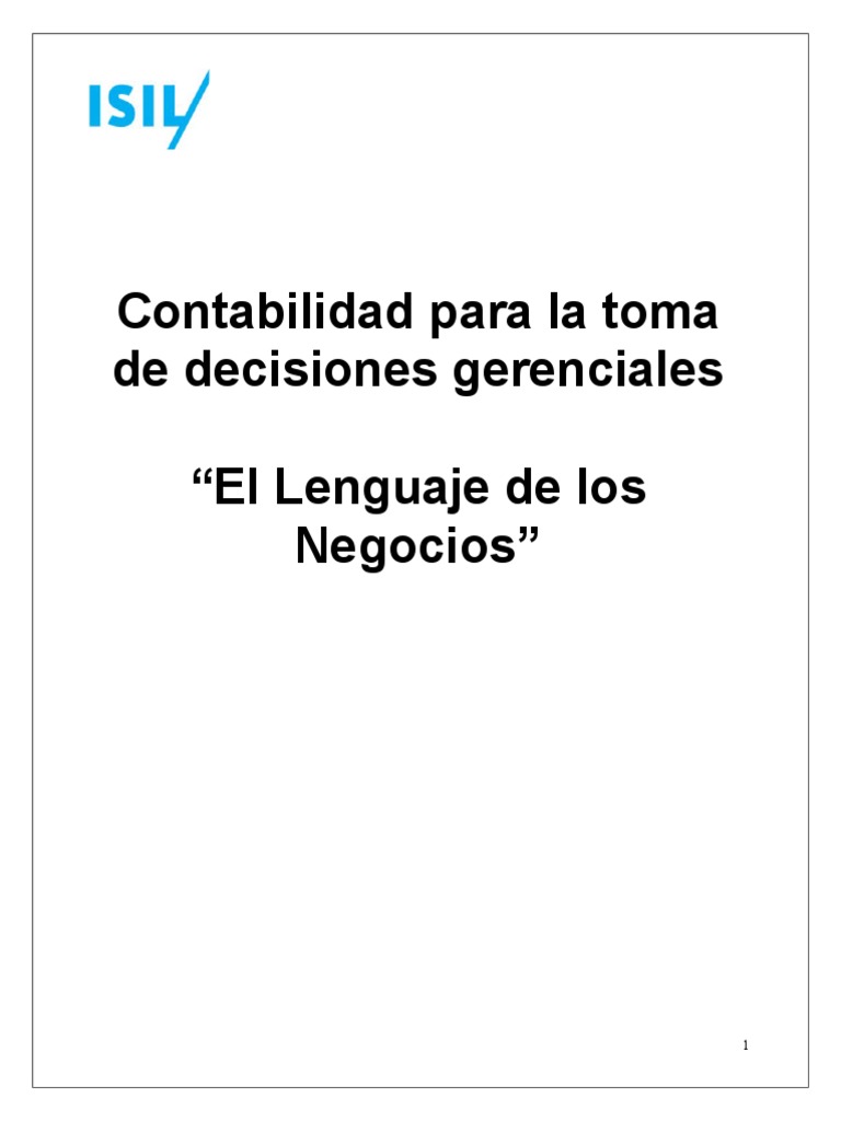 Contabilidad para La Toma de Decisiones Gerenciales "El Lenguaje de Los ...