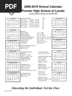 2009-2010 School Calendar Premier High School of Laredo: Educating The Individual, Not The Class