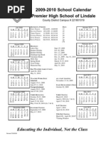 2009-2010 School Calendar Premier High School of Lindale: Educating The Individual, Not The Class