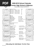 2009-2010 School Calendar Premier High School of Mission: Educating The Individual, Not The Class