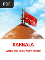 Download Karbala When The Skies Wept Blood by FazaileAhlulbait SN178621319 doc pdf