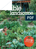 The Edible Landscape Creating A Beautiful and Bountiful Garden With Vegetables, Fruits and Flowers Paperback PDF