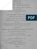 Relato Del Honorable John Byron, Comodoro de La Última Expedición Alrededor Del Mundo