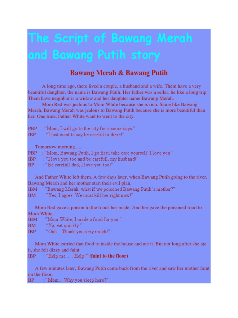 The Script of Bawang Merah and Bawang Putih Story