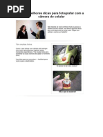 As 10 melhores dicas para fotografar com a câmera do celular