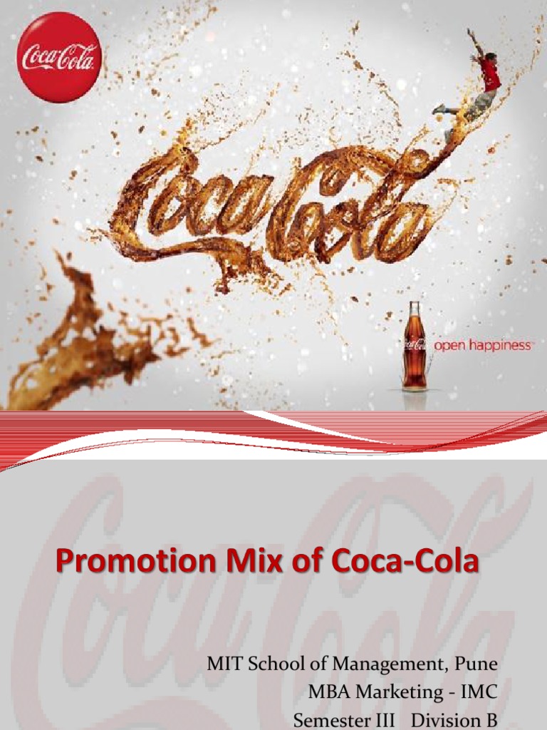 Promotion Mix of CocaCola Coca Cola Promotion (Marketing)