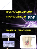 HIPERPARATIROIDISMO E  HIPOPARATIROIDISMO
