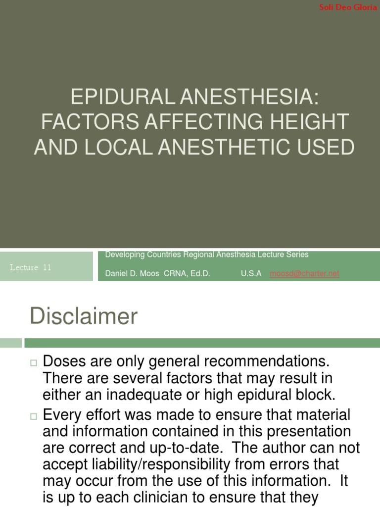 Epidural Anesthesia Factors Affecting Height And Local Anesthetic Used