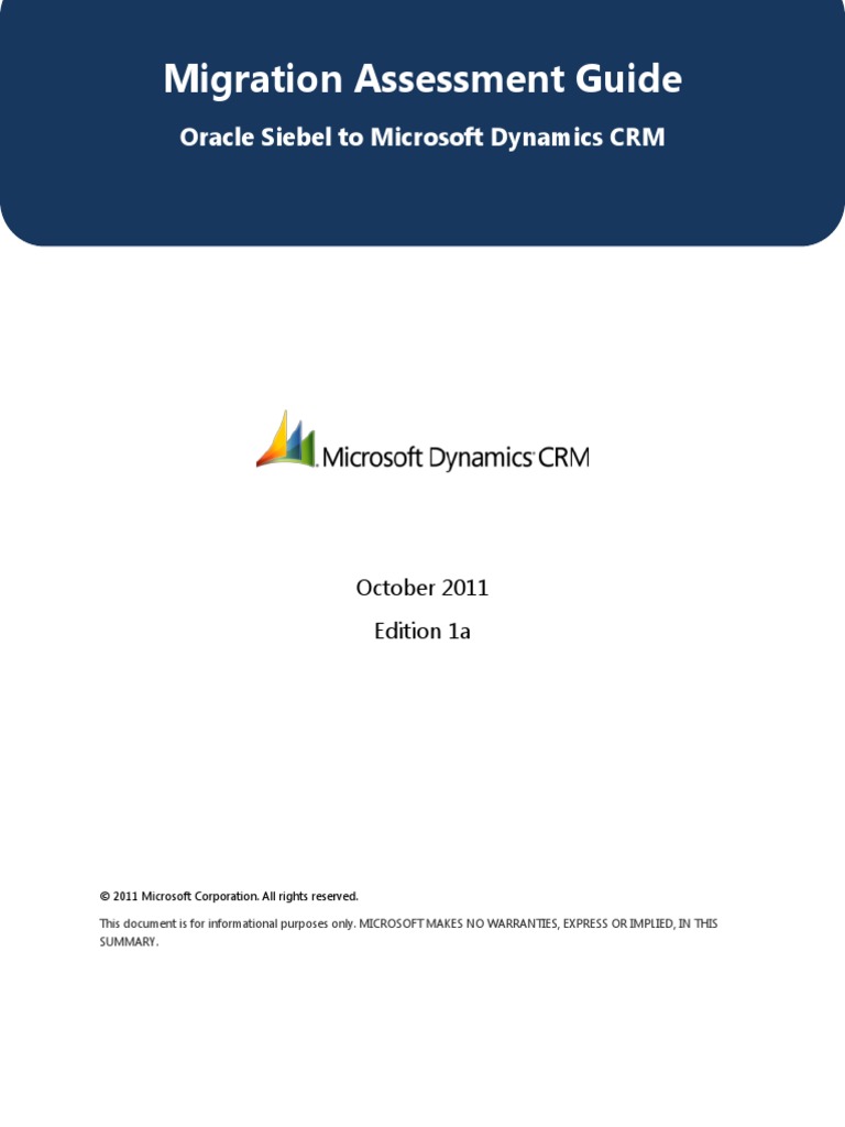 MigrationAssessmentGuide OracleSiebel (Edition1a FINAL October2011 ...