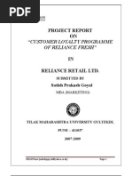 Download PROJECT REPORT OF CUSTOMER LOYALTY PROGRAMME OF RELIACE FRESH by Satish PGoyal SN17891613 doc pdf