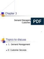 Demand Management and Customer Service