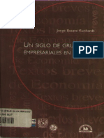 Un Siglo de Grupos Empresariales en Mexico, Jorge Basave Kunhard