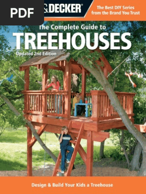 The Complete Guide to Treehouses