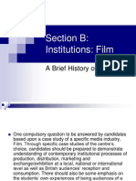 Section B: Institutions: Film: A Brief History of Film