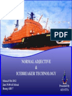 Normal Adjective & Icebreaker Technology: Selasa, 8 Mei 2012 Jam 19.00 S/D Selesai Ruang ABD 7 Presented by Aes Stta