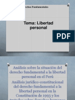 Tema: Libertad Personal: Derechos Fundamentales