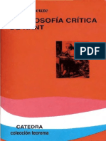 Deleuze, La filosofía crítica de Kant, Ediciones Cátedra, Madrid, 2008.