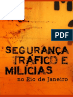 Segurança, tráfico e milícias no RJ