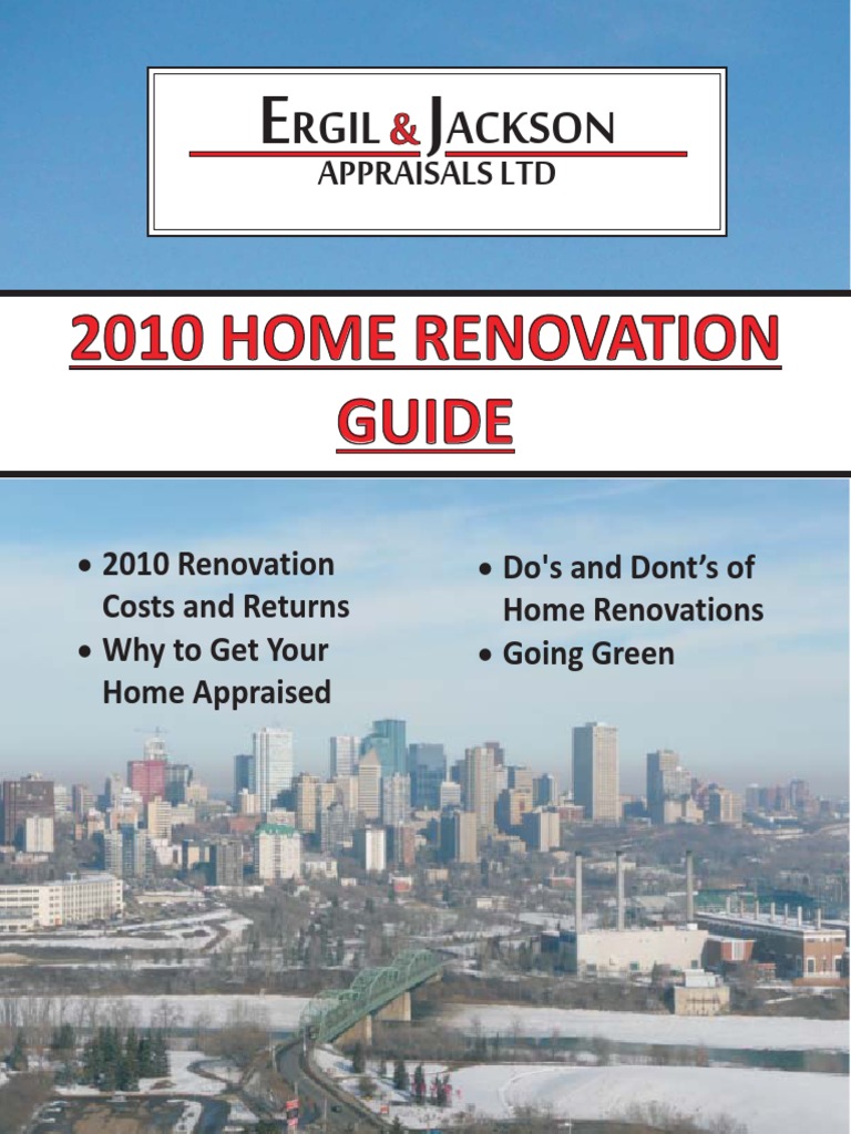 2010 Home Renovation Guide Costs, Returns and Tips for Maximizing
