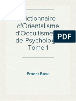 Ernest Bosc - Dictionnaire D'orientalisme D'occultisme Et de Psychologie Tome 1