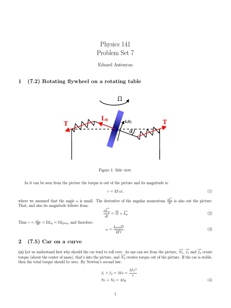 Physics 141 Problem Set 7 1 (7.2) Rotating flywheel on a rotating