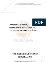 VM Garga Kuichines - Conhecimentos, Episódios e História Da Gnose Na Era de Aquário