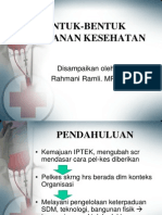 3) Bentuk-Bentuk Pelayanan Kesehatan RR