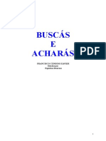 Busca e Acharás -ChicoXavier