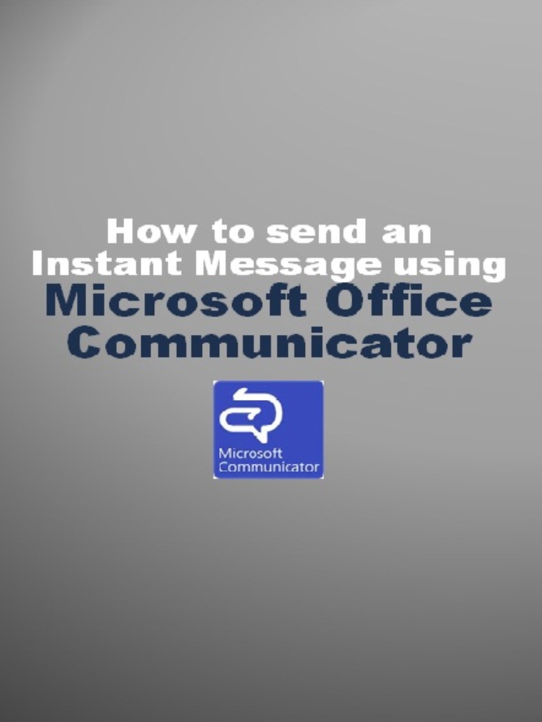 How To Use MS Office Communicator | PDF