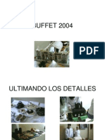 BUFFET 2004 PRESENTACIÓN