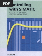 Controlling With SIMATIC - Practice Book For SIMATIC S7 and SIMATIC PCS7 - ReducedSize