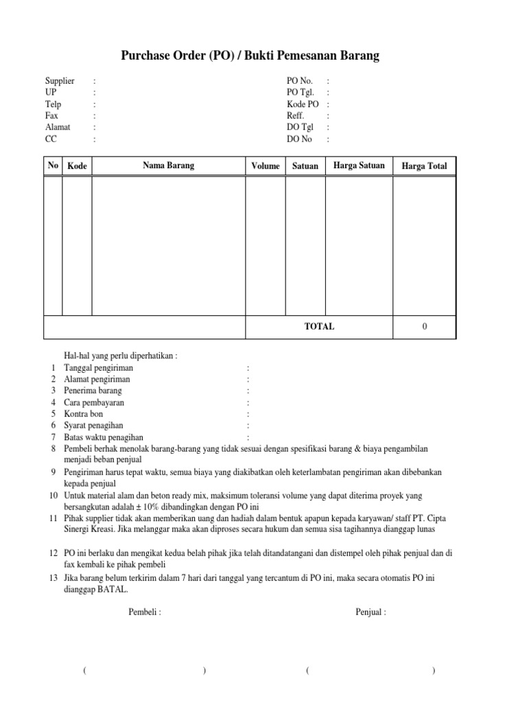 Form Po Xlsx Melansir Collins Dictionary order form merupakan sebuah formulir dengan tempat kosong di mana pembeli menunjukkan barang yang diinginkan.