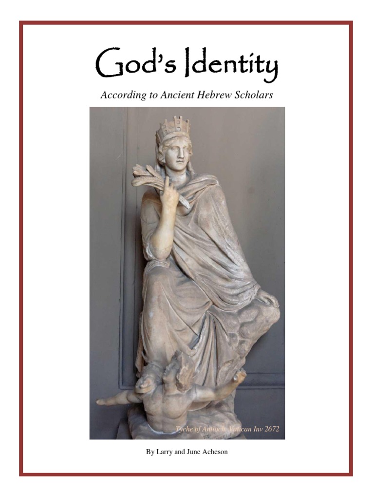 Gods Identity According to Ancient Hebrew Scholars.pdf | Yahweh