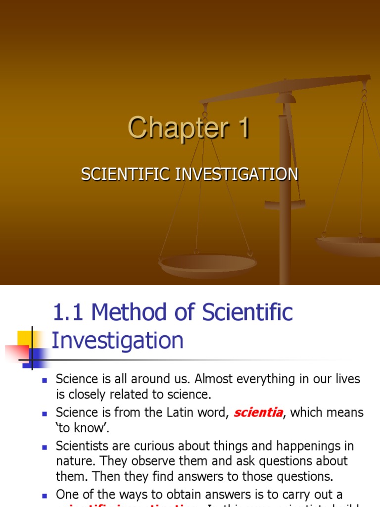 Chapter 1 Scientific Investigation.ppt Experiment Scientific Method