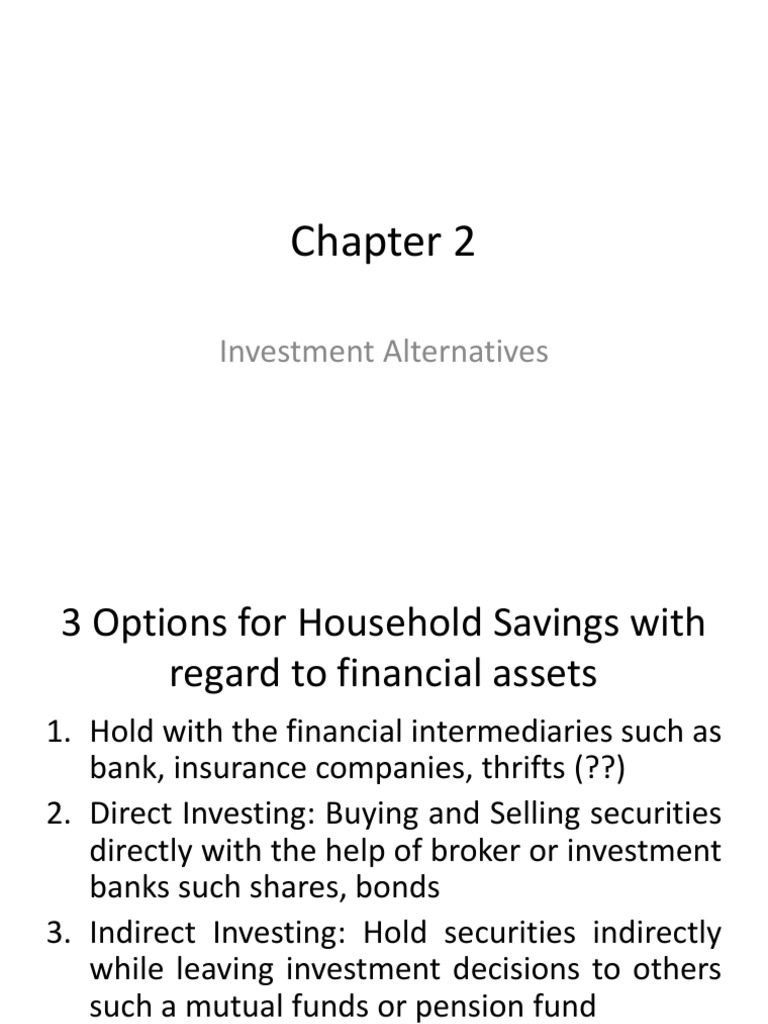 CH 2 Investment Alternatives PDF Bonds (Finance) Securities